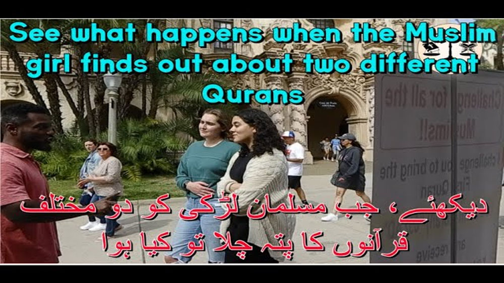 See what happens when the Muslim girl finds out about two different Qurans/balboa park